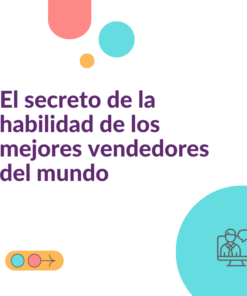 El secreto de la habilidad de los mejores vendedores del mundo