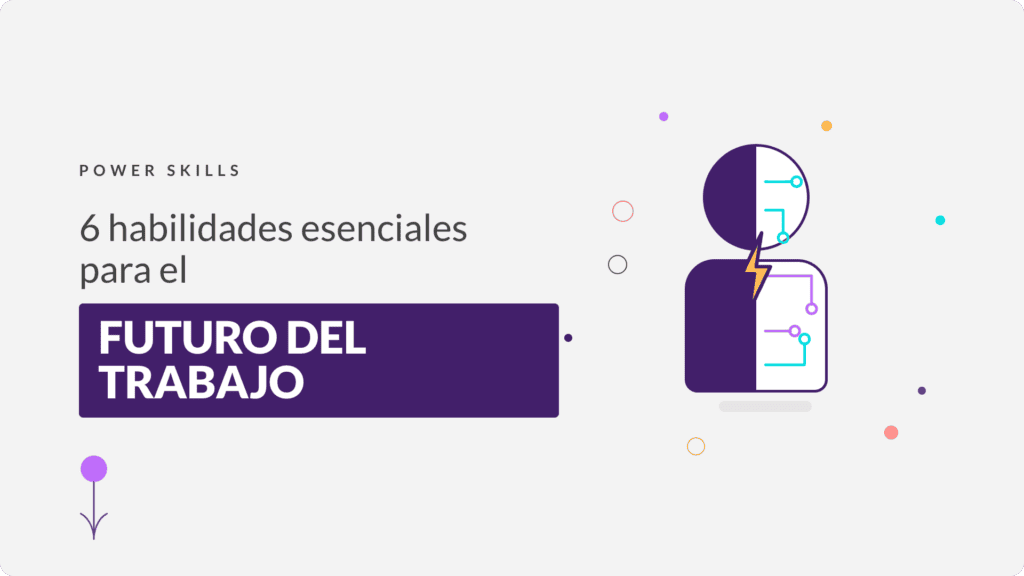 Portada del artículo sobre Power Skills y el futuro del trabajo
