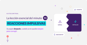 Reacciones impulsivas: la leccion esencial del minuto 93, portada del blog de Capability Building